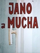 Online film Jano a mucha