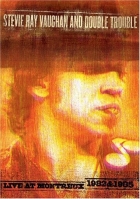 Online film Stevie Ray Vaughan and Double Trouble: Live at Montreux 1982 & 1985