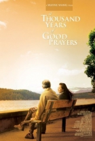 Online film A Thousand Years of Good Prayers