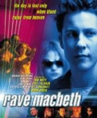 Online film Rave Macbeth