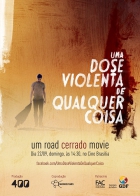 Online film Uma Dose Violenta de Qualquer Coisa