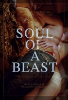 Online film Soul of a Beast