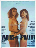 Online film Vadias Pelo Prazer