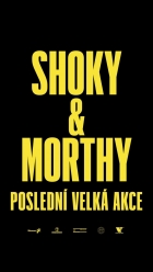 Online film Shoky & Morthy: Poslední velká akce