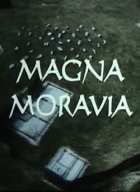 Online film Magna Moravia