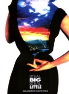 Online film Steal Big, Steal Little