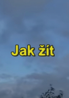 Online film Jak žít