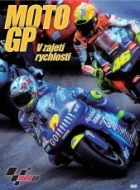 Online film Moto GP: V zajetí rychlosti