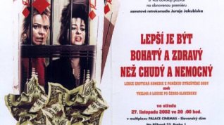 Online film Lepší je být bohatý a zdravý než chudý a nemocný