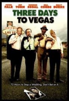 Online film Three Days to Vegas