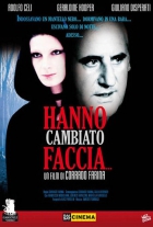 Online film Hanno cambiato faccia