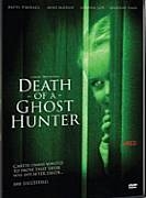 Online film Death Of A Ghost Hunter